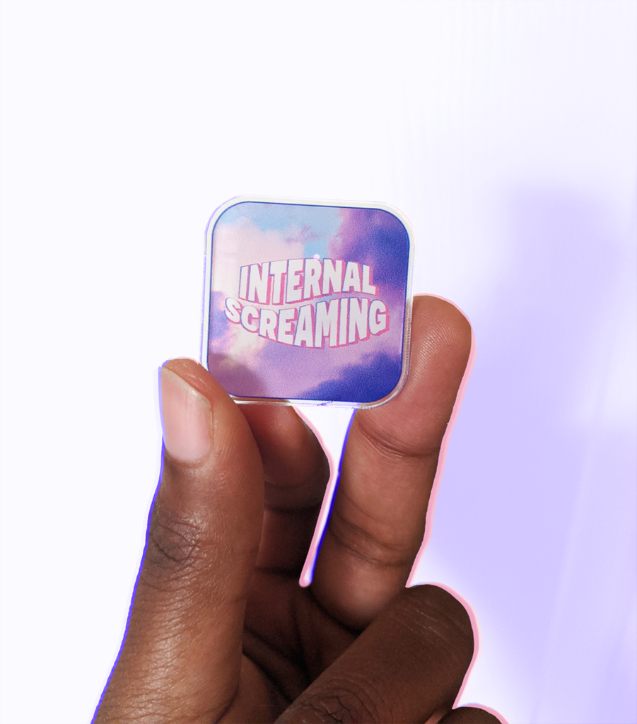 Acrylic Pin — Internal Screaming